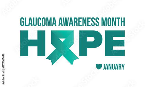 Glaucoma Awareness Month. Celebrate annual in January. Vision problems. Save your eyes. Prevention and protection. Green ribbon. Medical healthcare concept. Poster, banner and background. Vector