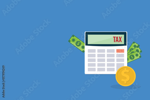 Calculator with money concept income tax calculation. Calculating income tax payment, business, finance and investment concept	