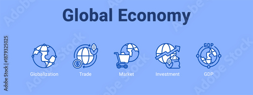 Global Economy web banner icon vector illustration concept ,  with icon of Globalization, Trade, Market.