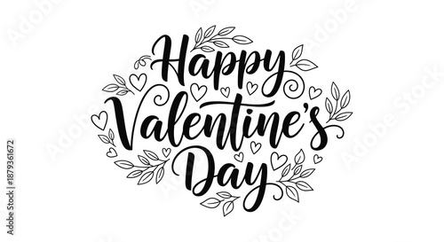 Elegant black lettering composing happy valentine s day greeting with floral elements a romantic silhouette