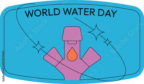 World Water Day awareness campaign illustration with faucet and water drop