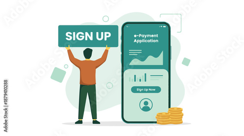 Man holding 'Sign Up' board next to smartphone with e-Payment application