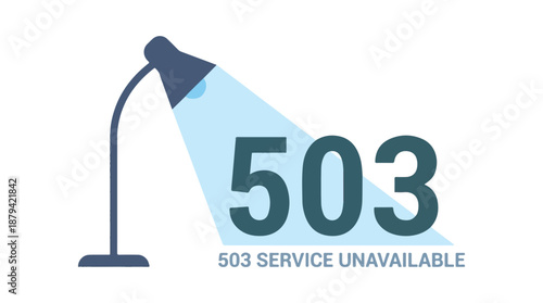 503 Service Unavailable Error Message with Desk Lamp Illustration