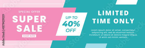 Super Sale Banner Design, Modern Pink and Green Soft Background. Limited Time Only, Up to 40% Off. Suitable for sale promotions, e-commerce, social media, web, headers and more