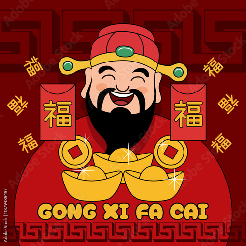 Laughing Cai Shen Ye: Chinese New Year God of Wealth with golden Yuanbao ingots, red envelopes and a greeting of Gong Xi Fa Cai. Translate : wishing you enlarge your wealth.