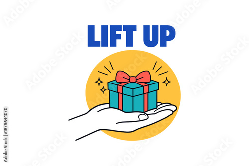 Hand holding gift box with bow and lift up text in yellow circle