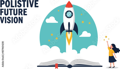 Illustration of a young girl standing next to an open book with a rocket launching into a dreamy sky with clouds and stars, conveying a positive future vision.