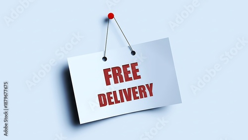 Wallpaper Mural White sign with bold red "FREE DELIVERY" text hangs from a red tack by thin black strings on a pale blue wall Torontodigital.ca