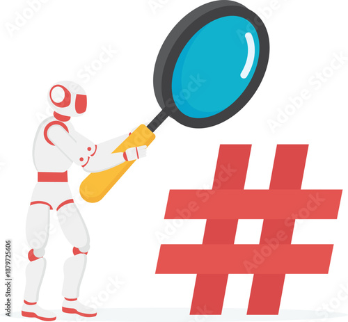 Robot Inspecting Hashtag with Magnifying Glass
