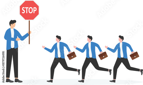Businessman Holding Stop Sign for Running Team