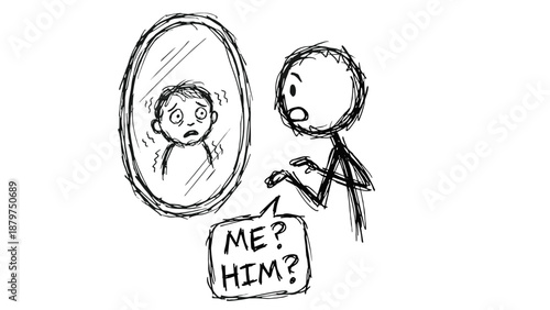 The stick figure looks in the mirror with a confused expression and asks, “Me? Him?”  Concept: the inner child