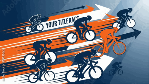 A dynamic illustration depicts cyclists racing forward with speed and determination symbolized by directional arrows and vibrant colors