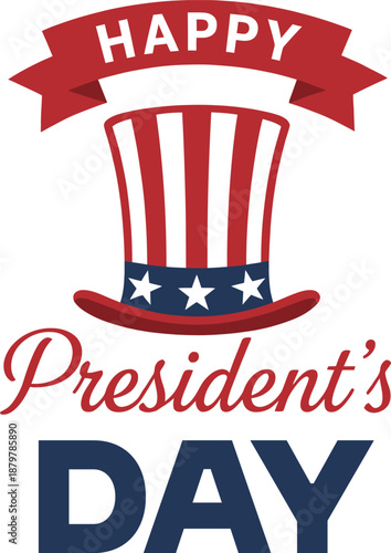 Happy presidents day greeting with patriotic uncle sam top hat illustration