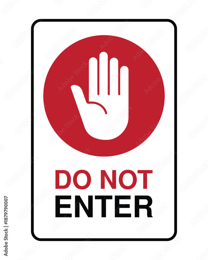 Obraz premium Vertical Do Not Enter Sign - Red Hand Prohibitory Symbol for Restricted Area Access Control