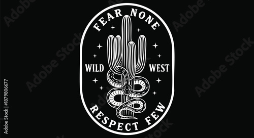 Wild West Vibes: Snake and Cactus Emblem with Empowering Motto.