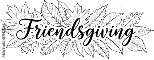 Friendsgiving typography with autumn leaves
