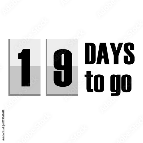 Sophisticated countdown Vector. Number nineteen 19 nineteen. Days to go. Significant deadline timepieces timepieces.