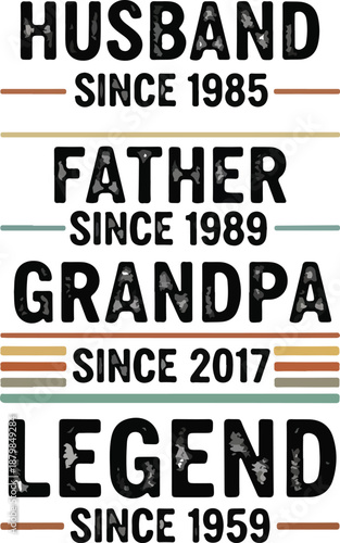 Classic Husband Father Grandpa Legend Typography Graphic for Father's Day or Anniversary Gift , Generative Ai