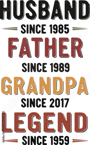 Husband Father Grandpa Legend Typography for Personalised Gift for Dad or Grandfather , Generative Ai