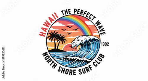 Hawaiian Surf Club Retro Design with Perfect Wave, Palm Trees, and Rainbow Sunset.