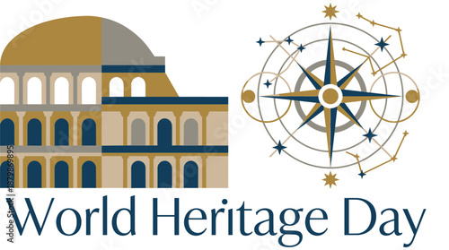 World Heritage Day with iconic architecture and celestial navigation