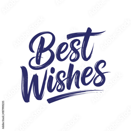 Modern Bold Best Wishes Brush Lettering for Professional Greeting Cards