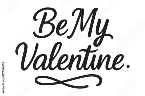 Basic RGBBe My Valentine sweetheart message for lovers