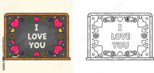 I Love You text on blackboard coloring page and colored vector illustration for Valentine's day