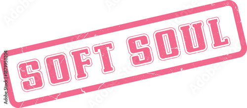 Pink grunge textured soft soul rubber stamp for sentimental messaging
