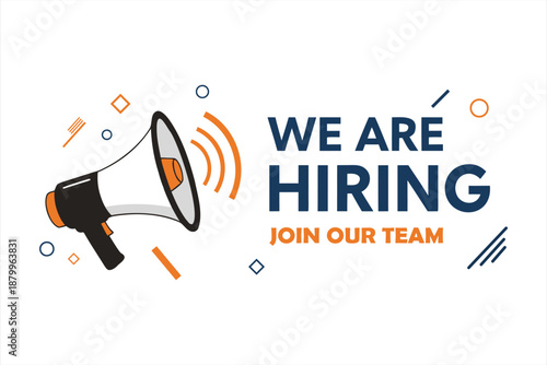 We are hiring, announcement banner, megaphone for recruitment and job vacancy