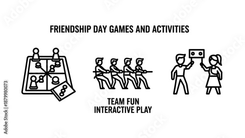 Friendship Day Activities and Team Fun Icons Including Interactive Play Tug of War and Board Games for Social Engagement Minimalist Black and White Vector Illustration