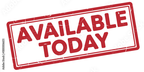 Available Today Sign Stamp for Promotions and Sales