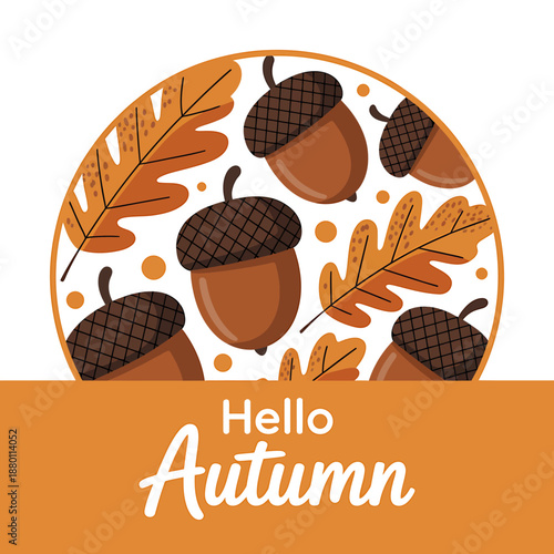 Hello Autumn Fall Leaves Acorns Nature Seasonal Greeting