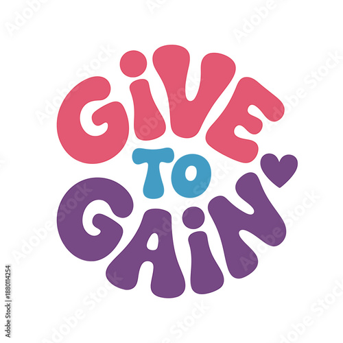 Colorful Give to Gain Logo Design for Charity Promotion