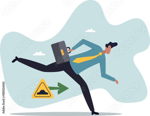 Business slow down due to obstacles, difficulty or speed limit, beware of crisis ahead or recession,about a man and his life.