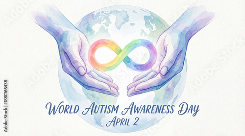 World Autism Awareness Day watercolor illustration, hands forming a heart around a rainbow infinity symbol, clean composition, soft textures, high detail, global awareness concept.