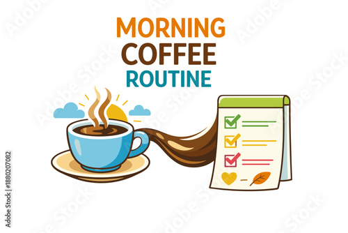 Morning coffee routine: energizing start with checklist for productive day