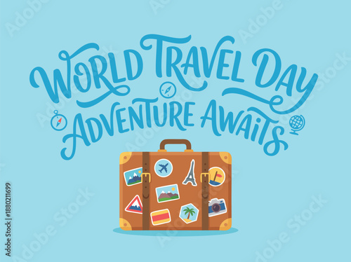 World Travel Day Adventure Awaits with Vintage Suitcase.