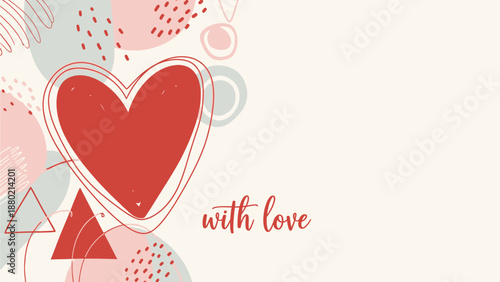 Modern minimalist Valentine's Day card design with watercolor heart drawn with a brush hand and lettering typography. Elegant, stylish holiday card