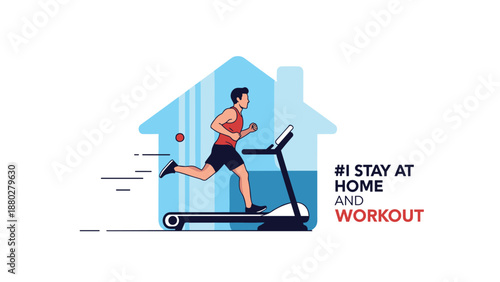 Active man runs on a treadmill inside his home with a blue house silhouette and text promoting staying at home and working out.