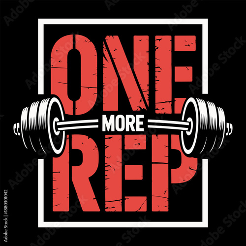One more rep. gym quote t-shirt design vector