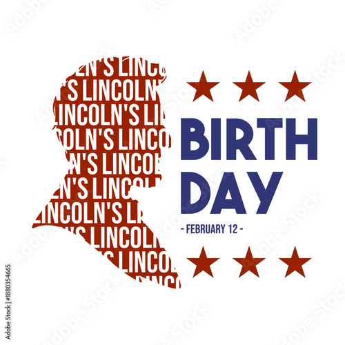 Lincoln’s Birthday February 12