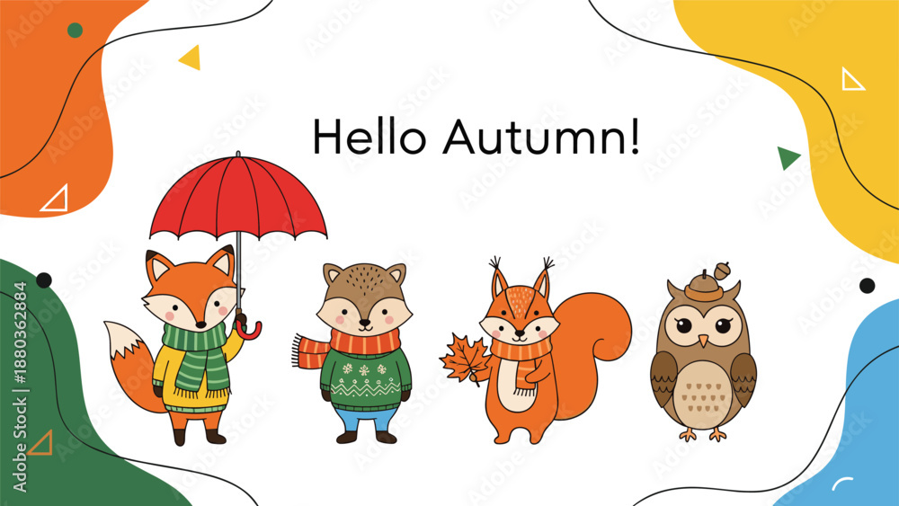 Fototapeta premium A cute 'Hello Autumn' card featuring a fox, raccoon, squirrel, and owl dressed in cozy sweaters and scarves for the fall season.