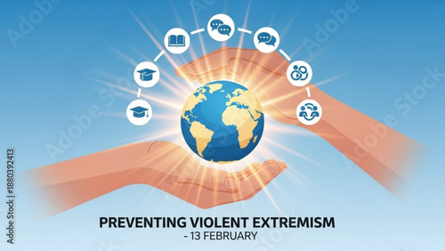 Preventing violent extremism concept with hands protecting the earth and icons for education dialogue and peace
