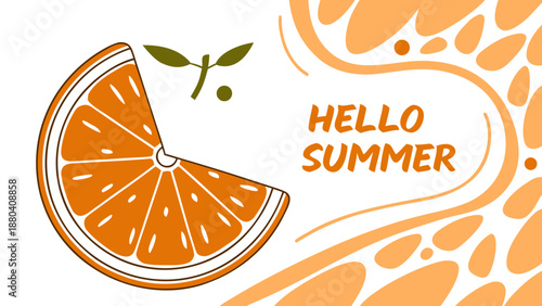 Welcome summer with a refreshing orange slice isolated on white background, Vector