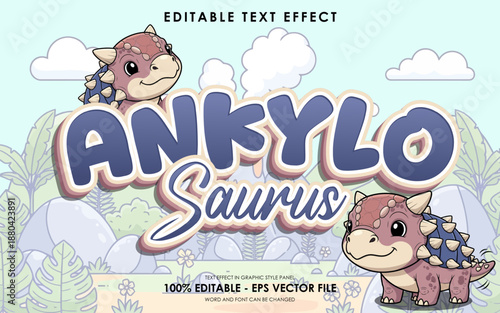 Editable text effect featuring a cute cartoon Ankylosaurus dinosaur with a playful font style.