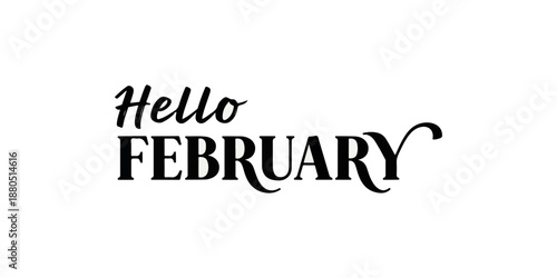 Hello February Hand Lettering Typography with Brush Stroke Background