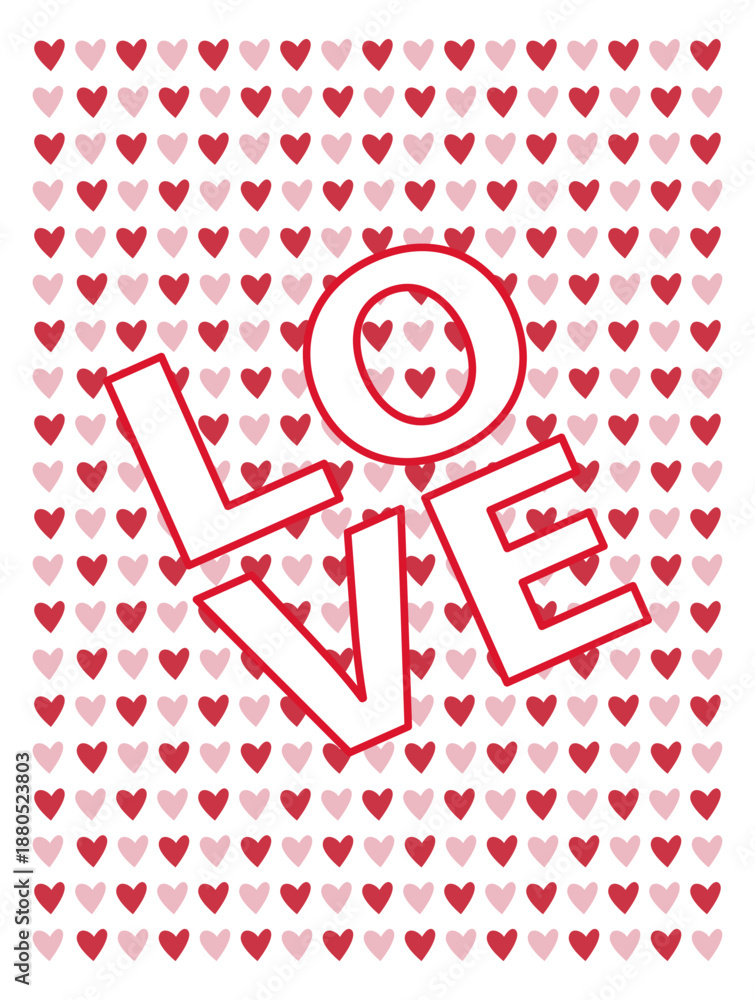 Fototapeta premium Love Typography Vector Illustration with Heart Pattern