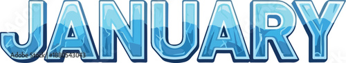 January A Cool and Icy Month of the Year with a Festive, Refreshing Vibe and Sparkling Text
