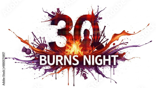 Vibrant 30th burns night celebration graphic with fiery purple orange splashes